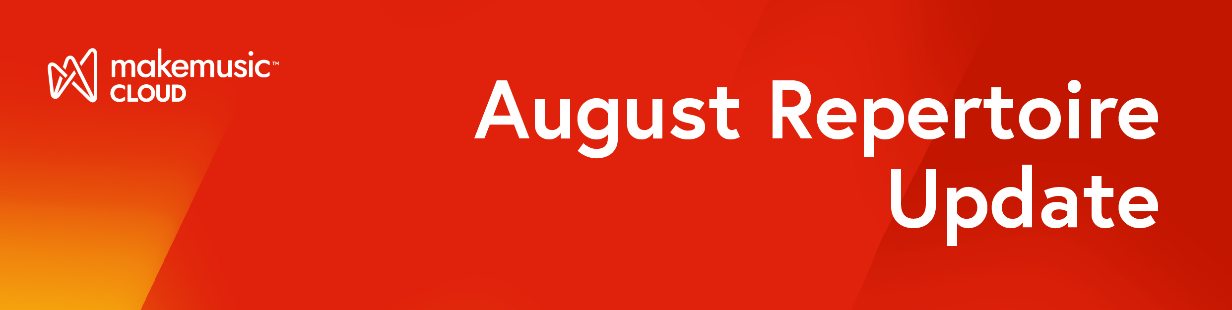 August Repertoire Update
