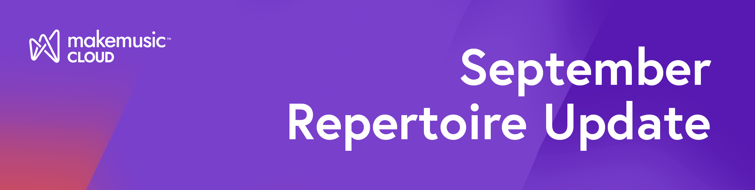 September Repertoire Update